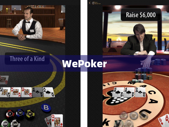 WePoker WePoker