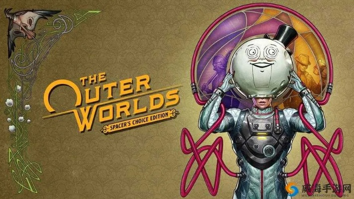 《天外世界2》好评如潮,全新体验引领游戏巅峰 《天外世界2》好评如潮,全新体验引领游戏巅峰